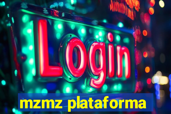 mzmz plataforma